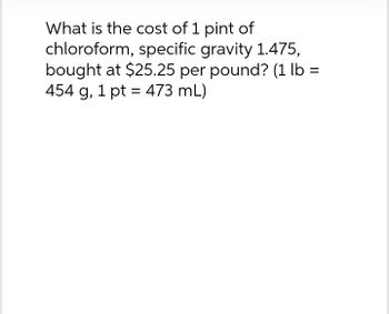 Answered: What is the cost of 1 pint of… | bartleby