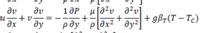 u[a?v a²v]
əy²
pay ' plax² ' dy²
dv
dv
1 ƏP
-+v-
+ gßr(T – Tc)
и
-
-
-- -
|
ax
ду
рду р
