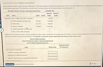 Answered: Cost of Production Report: Weighted… | bartleby