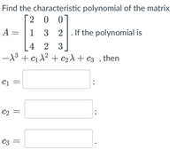 Answered: Find The Characteristic Polynomial Of… | Bartleby