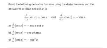 Answered: Prove the following derivative formulas… | bartleby