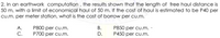 2. In an earthwork computation , the results shown that the length of free haul distance is
50 m, with a limit of economical haul of 50 m. If the cost of haul is estimated to be P40 per
cu.m. per meter station, what is the cost of borrow per cu.m.
P850 per cu.m. ·
P450 per cu.m.
А.
В.
P800 per cu.m.
P700 per cu.m.
C.
D.
