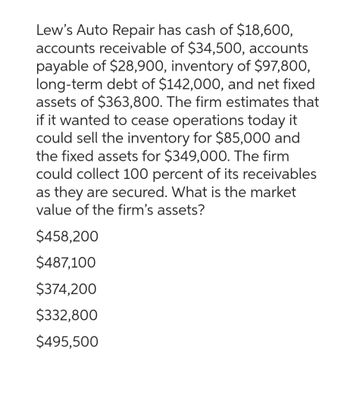 Answered: Lew's Auto Repair has cash of $18,600,…