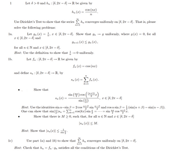 1 1a. 1b. 1c) Let √ > 0 and hn : [8, 2π – §] → R… | bartleby