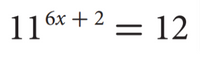 116x + 2 = 12
