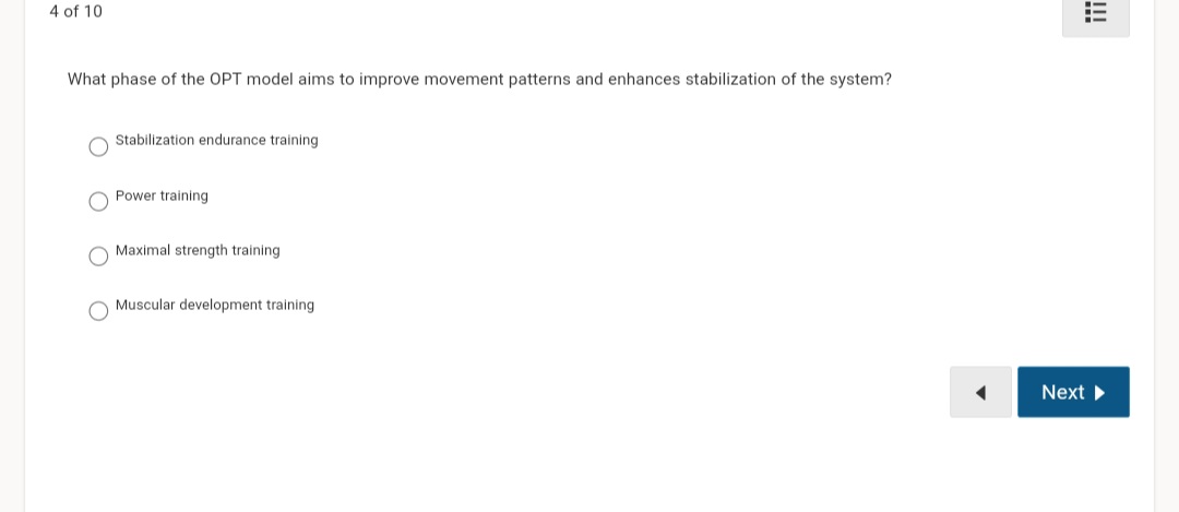 Answered: 4 of 10 What phase of the OPT model aims to improve movement ...