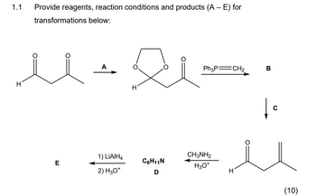 Answered: 1.1 H Provide reagents, reaction… | bartleby