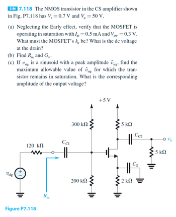 Answered: SIM 7.118 The NMOS Transistor In The CS… | Bartleby