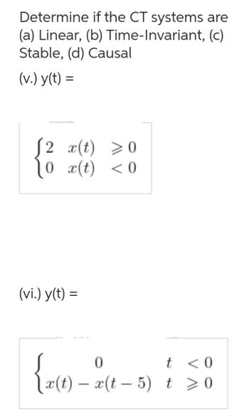 Answered: Determine If The CT Systems Are (c) (a)… | Bartleby