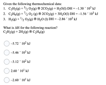 Answered: Given the following thermochemical… | bartleby