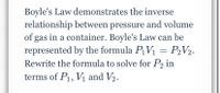 Answered: Boyle's Law demonstrates the inverse… | bartleby