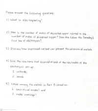 Please answer the following questions:
1.) What is electroplating!
