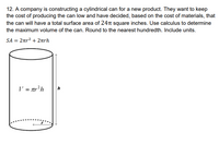 12号公司为新产品建圆柱形罐并依据物价决定总面积24平方英寸计算判定罐最大容量圆到近百包含单元SA=2Qr2+2RHV=#r2h