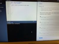 Problem1.java
Problem #1
import java.util.Scanner;
public class Problem1
k #3
Collapse
3 v
4
public static void main (String[] args)
{
Problem #1
6
« #3 (master)
7.
as ir n = 103/4, think Or a way to get the positive
8
number all the time. Which method always returm
9.
ork 3
positive value of any number?
10
E.md
11
12
Here are four sample outputs, your output should
13
exactly the same as follows:
Enter integer n: 24
The sum of all digits of 24 is: 6
0% (1:0)
Java
Terminal
Enter integer n: 1305
codio@cable-fresh:~/workspace$ |
The sum of all digits of 1305 is: 9
Enter integer n: -24
The sum of all digits of -24 is: 6
Enter integer n: 10374
The sum of all digits of 10374 is: 15
TRY IT
Problem1 Test
MacBook Air
