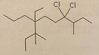 This image shows the structural formula of a chlorinated hydrocarbon compound. It features a carbon backbone with branches and chlorine atoms attached to it.

### Explanation of the Structure:

1. **Carbon Backbone**: The main structure consists of a sequence of interconnected carbon atoms forming a branched chain.

2. **Branches**: 
   - There are several branches extending from the main carbon chain, indicating complex branching.
   - Each vertex in the structure represents a carbon atom, and lines between them represent chemical bonds.

3. **Chlorine Atoms (Cl)**: 
   - Two chlorine atoms are shown bonded to a central carbon atom in one of the branches.
   - These are depicted as "Cl" in the structure.

### Uses and Applications:

This type of compound is commonly found in organic chemistry and can be used in various industrial applications such as solvents, refrigerants, or as intermediates in the synthesis of other chemicals. Understanding the structure helps in predicting the properties and reactivity of the compound.