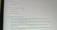 c. The p-value is...
O less than (or equal to) a
greater than a
d. This test statistic leads to a decision to...
O reject the null
O accept the null
O fail to reject the null
e. As such, the final conclusion is that..
O There is sufficient evidence to warrant rejection of the claim that the first population mean is
less than the second population mean.
O There is not sufficient evidence to warrant rejection of the claim that the first population mean is
less than the second population mean.
The sample data support the claim that the first population mean is less than the second
population mean.
O There is not sufficient sample evidence to support the claim that the first population mean is less
than the second population mean.
