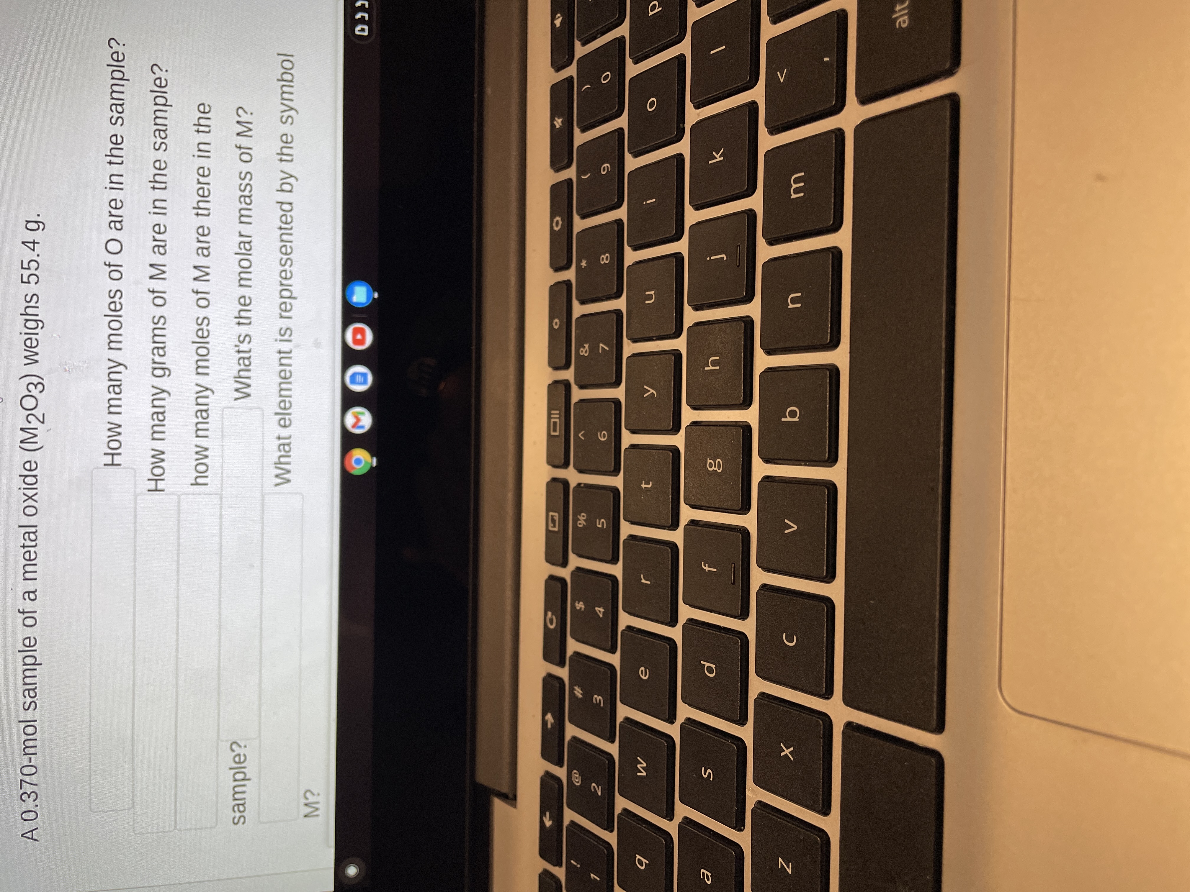 *00
0.0
A 0.370-mol sample of a metal oxide (M2O3) weighs 55.4 g.
How many moles of O are in the sample?
How many grams of M are in the sample?
how many moles of M are there in the
sample?
What's the molar mass of M?
What element is represented by the symbol
M?
CD
IID
$
4.
%
2.
3.
7.
t
n
C.
