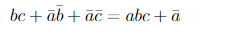 bc+ab+ac=abc+ā