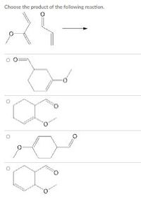 Choose the product of the following reaction.
