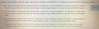 ) Based on your answer to part (b), choose what can be concluded, at the 0.05 level of significance, about the claim made by the biologist.
O Since the p-value is less than (or equal to) the level of significance, the null hypothesis is rejected. So, there is enough
evidence to support the claim that the mean lifespan of giant Aldabra tortoises in the wild is now less than 89.2 years.
O Since the p-value is less than (or equal to) the level of significance, the null hypothesis is not rejected. So, there is not
enough evidence to support the claim that the mean lifespan of giant Aldabra tortoises in the wild is now less than 89.2
years.
O since the p-value is greater than the level of significance, the null hypothesis is rejected. So, there is enough evidence to
support the claim that the mean lifespan of giant Aldabra tortoises in the wild is now less than 89.2 years.
Since the p-value is greater than the level of significance, the null hypothesis is not rejected. So, there is not enough
evidence to support the claim that the mean lifespan of giant Aldabra tortoises in the wild is now less than 89.2 years.
