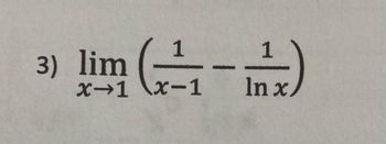 1
x→1 \x-1 Inx
3) lim