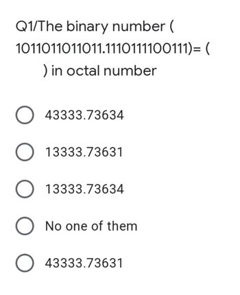 Answered: Q1/The binary number (… | bartleby