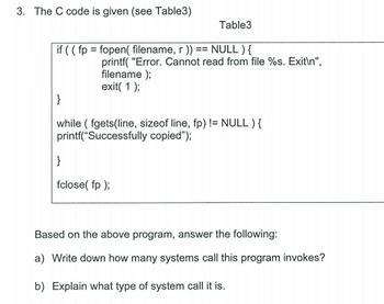 Answered: 3. The C code is given (see Table3)… | bartleby