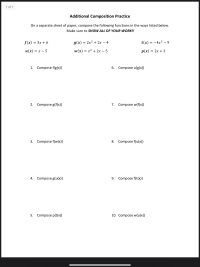 f(x) = 3x + 6 g(x) : = 2x2 + 2x – 4 t(x) = -4x² – 9 и(x) — х — 5 w(x) = x² + 2x – 5 p(x) = 2x + 3 1. Compose f(g(x)) 6. Compose u(g(x)) 