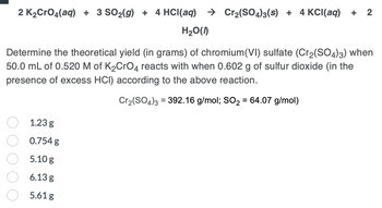 Answered: 2 K₂CrO4(aq) + 3 SO₂(g) + 4 HCl(aq) →… | bartleby