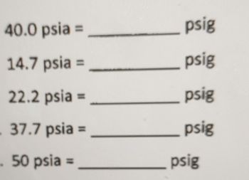 Answered: 40.0 Psia = 14.7 Psia 22.2 Psia = 37.7… | Bartleby