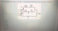 For the circuit shown, where 8 = 12 V and r=10, the potential difference (in V) across the 10 resistor is:
5Ω
www
www
I2
O 3.75
O 3.0
O 2.25
O 1.5
O 0.75
ww
