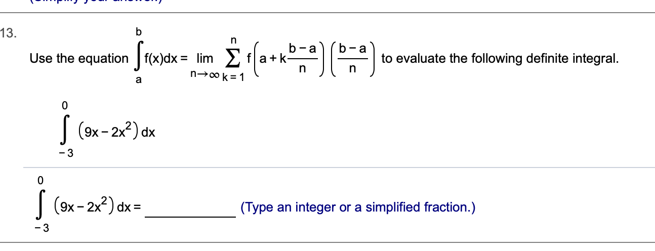 Answered: 13. B N B-a Use The Equation F(x)dx Lim… | Bartleby