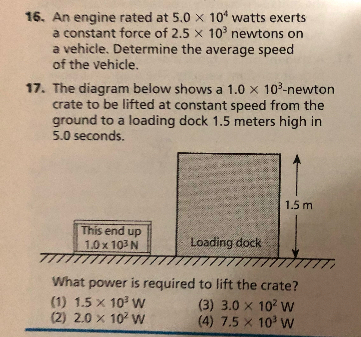 Answered: 16. An engine rated at 5.0 x 10 watts… | Sns-Brigh10