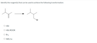 Answered: Identify the reagent(s) that can be… | bartleby