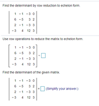 Answered Find the determinant by row reduction bartleby