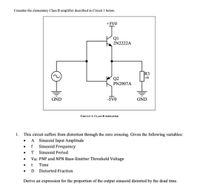 Consider The Elementary Class B Amplifier… | Bartleby