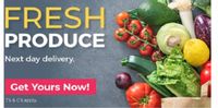 FRESH
PRODUCE
Next day delivery.
Get Yours Now!
T's & C's apply.
