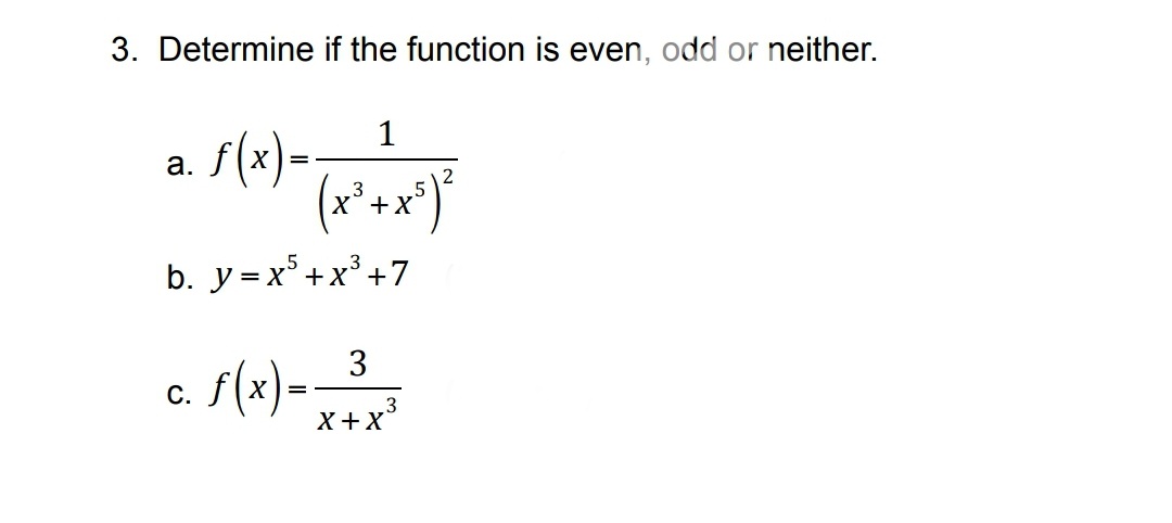 Answered: . Determine if the function is even,… | bartleby