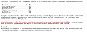 Answered: Tamar owns a condominium near Cocoa… | bartleby