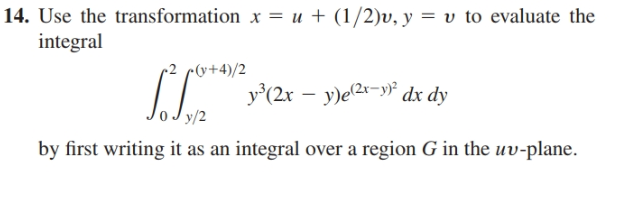 Answered 14 Use The Transformation X U Bartleby