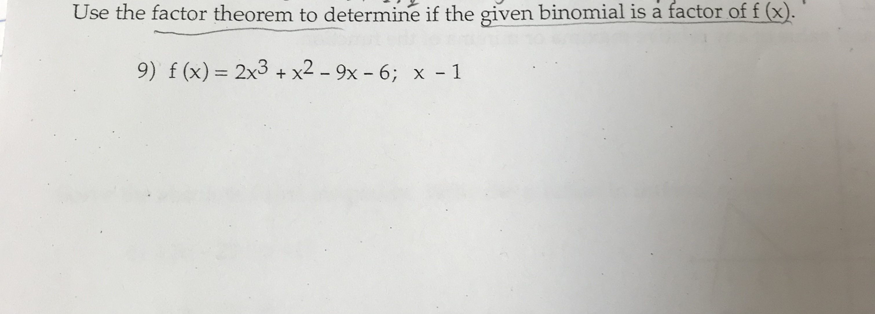 Answered Use The Factor Theorem To Determine If… Bartleby