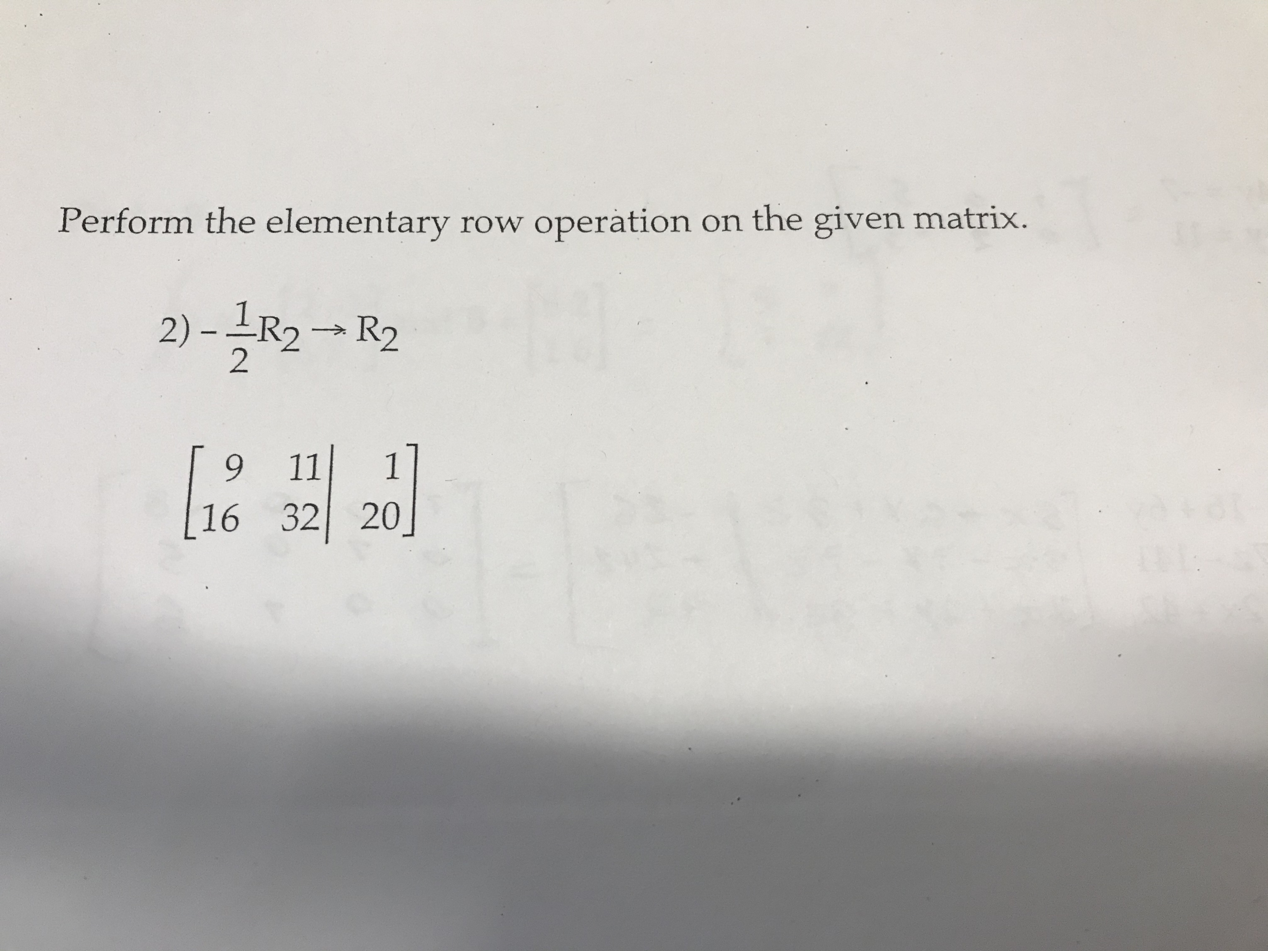 Answered Perform the elementary row operation on bartleby