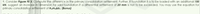 9. Consider Figure FE 3. Compute the difference in the primary consolidation settlement. Further, if foundation B is to be loaded with an additional 150
kN, suggest an increase in dimension for said foundation if a differential settlement of 20 mm is not to be exceeded. You may use the equation for
primary consolidation settlement of HomyAoy. (Bonus)
