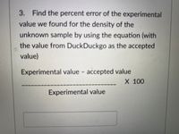 Answered: 3. Find The Percent Error Of The… | Bartleby