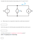 Answered: Consider The Interconnection Shown… | Bartleby