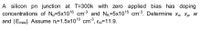 A silicon pn junction at T=300k with zero applied bias has doping
concentrations of Nj=5x1016 cm-3 and NA=5x1015
and |Emaxl. Assume n=1.5x1010 cm, Es=11.9.
cm3. Determine xn, Xp, W
-3
