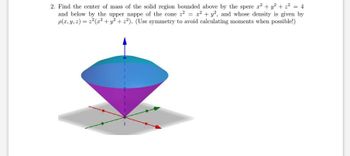 Answered: Find the center of mass of the solid… | bartleby