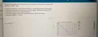 The price p (in dollars) and the demand x for a particular clock radio are related by the
equation x = 5000 - 50p.
rce
a. Express the price p in terms of the demand x, and find the domain of this function.
b. Find the revenue R(x) from the sale of x clock radios. What is the domain of R?
c. Find the formula for the marginal revenue.
d. Find the marginal revenue at a production level of 3600 clock radios.
e. Interpret R'(4600) = - 84.00.
purce
ons
n Tog
APrice of the Radio, p(x), dollars
100-
a. p= p(x) =
90-
80-
70-
60-
50-
40-
30+
