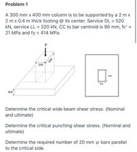 Answered: Problem 1 A 300 Mm X 400 Mm Column Is… | Bartleby