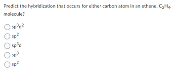 Answered Predict the hybridization that occurs bartleby